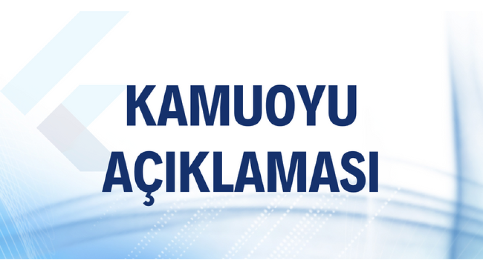 Kamuoyu Açıklaması