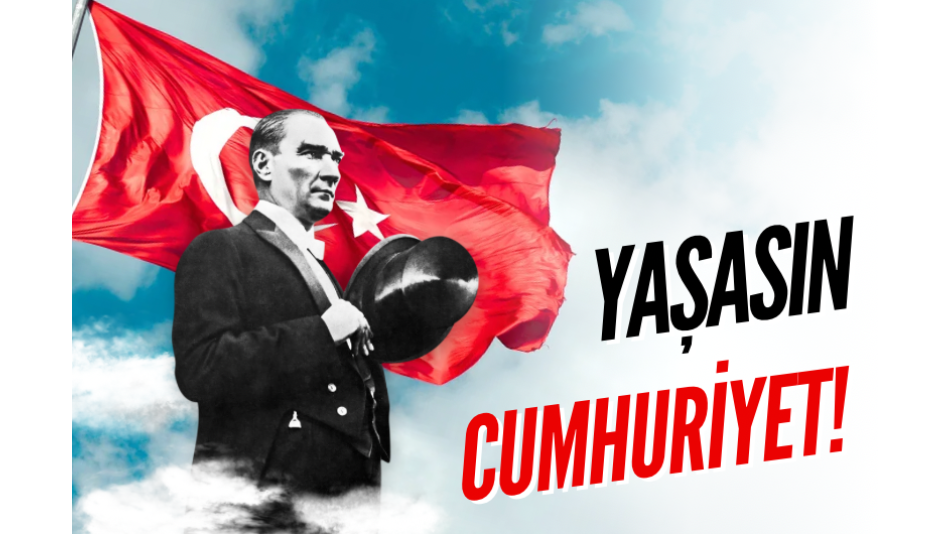 29 Ekim Cumhuriyeti Bayramı Kutlu Olsun!